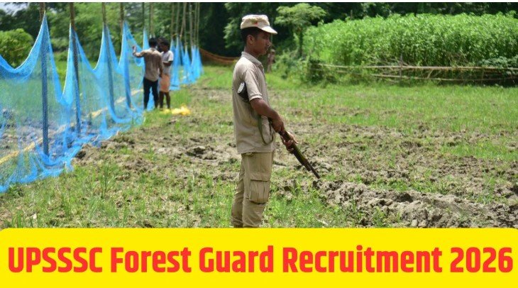 UPSSSC Forest Guard भर्ती 2026 शुरू 708 पदों पर बंपर वैकेंसी जारी